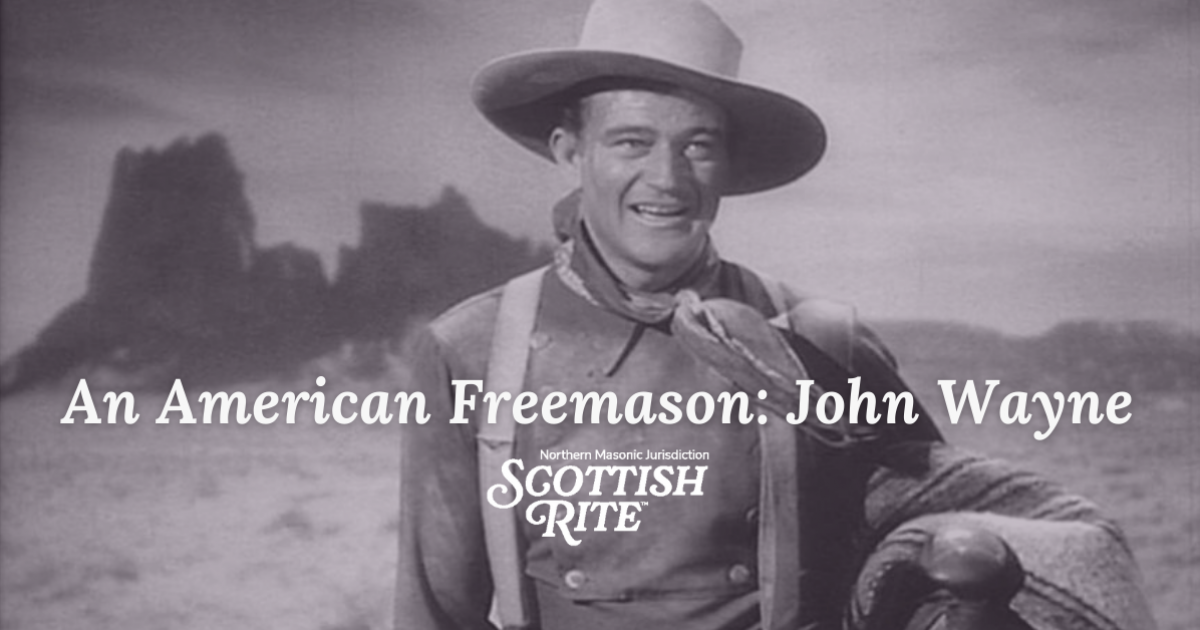 American Freemason: John Wayne