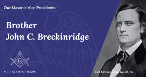 John C. Breckinridge, Masonic Vice President